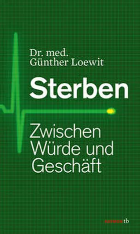 Loewit |  Sterben | Buch |  Sack Fachmedien