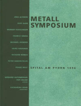 Assmann / Barzel / OÖ-Landesgalerie |  Metallsymposium Spital am Pyhrn 1996 | Buch |  Sack Fachmedien