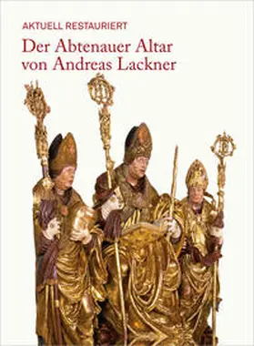 Husslein-Arco / Pirker-Aurenhammer / Österreichische Galerie Belvedere |  Der Abtenauer Altar von Andreas Lackner | Buch |  Sack Fachmedien