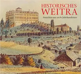 Katzenschlager / Knittler |  Historisches Weitra | Buch |  Sack Fachmedien