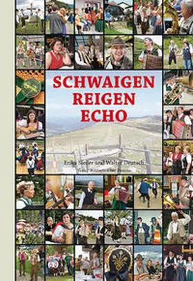 Sieder / Deutsch |  Schwaigen Reigen Echo | Buch |  Sack Fachmedien