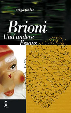 Jancar / Jancar |  Brioni und andere Essays | Buch |  Sack Fachmedien