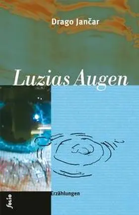 Jancar |  Luzias Augen | Buch |  Sack Fachmedien