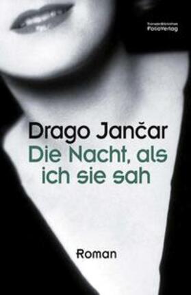 Jancar / Jancar |  Die Nacht, als ich sie sah | Buch |  Sack Fachmedien