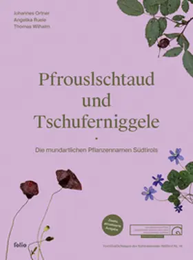 Ortner / Ruele / Wilhalm |  Pfrouslschtaud und Tschuferniggele | Buch |  Sack Fachmedien