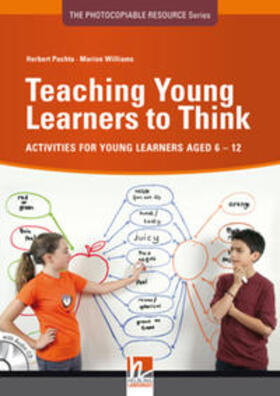 Puchta / Williams |  Puchta, H: Teaching Young Learners to Think | Buch |  Sack Fachmedien