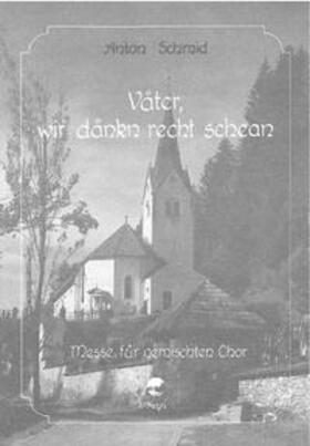 Schmid |  Våter, wir dånkn recht schean | Buch |  Sack Fachmedien