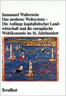 Wallerstein |  Das moderne Weltsystem I | Buch |  Sack Fachmedien