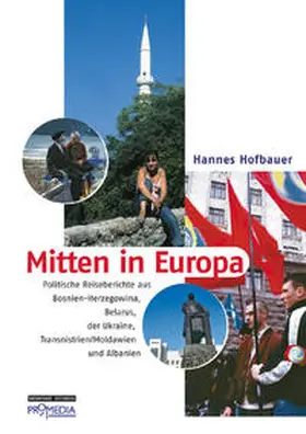 Hofbauer |  Mitten in Europa | Buch |  Sack Fachmedien