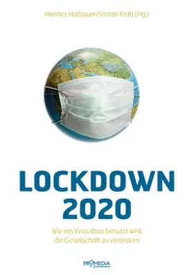 Hofbauer / Kraft |  Lockdown 2020 | Buch |  Sack Fachmedien