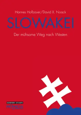 Hofbauer / Noack |  Slowakei | eBook | Sack Fachmedien