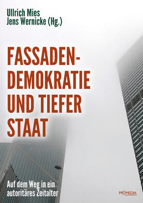 Becker / Ganser / Hamm |  Fassadendemokratie und Tiefer Staat | eBook | Sack Fachmedien