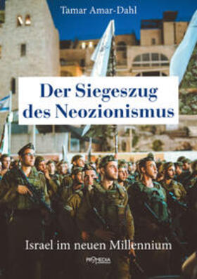 Amar-Dahl |  Der Siegeszug des Neozionismus | eBook | Sack Fachmedien