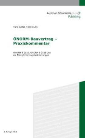 Gölles / Link |  ÖNORM-Bauvertrag – Praxiskommentar | Buch |  Sack Fachmedien