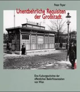 Payer |  Unentbehrliche Requisiten der Grossstadt | Buch |  Sack Fachmedien