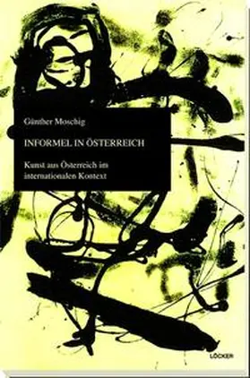 Moschig |  Informel in Österreich | Buch |  Sack Fachmedien