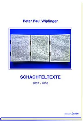 Wiplinger |  Schachteltexte | Buch |  Sack Fachmedien