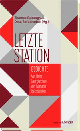 Badsaghua / Barbakadse |  Letzte Station | Buch |  Sack Fachmedien