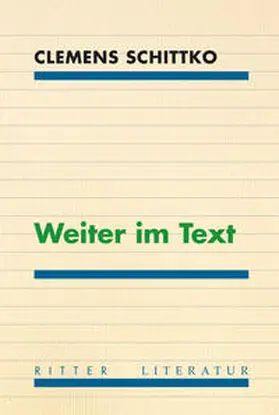 Schittko |  Weiter im Text | Buch |  Sack Fachmedien