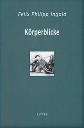 Ingold |  Ingold, F: Körperblicke | Buch |  Sack Fachmedien