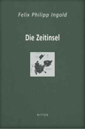 Ingold |  Ingold, F: Zeitinsel | Buch |  Sack Fachmedien