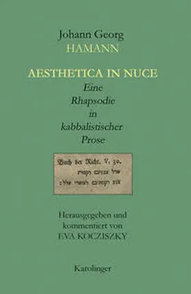 Hamann / Kocziszky |  AESTHETICA IN NUCE | Buch |  Sack Fachmedien