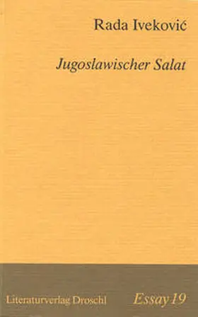 Ivekovic |  Jugoslawischer Salat | Buch |  Sack Fachmedien