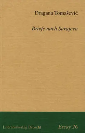 Tomasevic / Tomaševic |  Briefe nach Sarajevo | Buch |  Sack Fachmedien