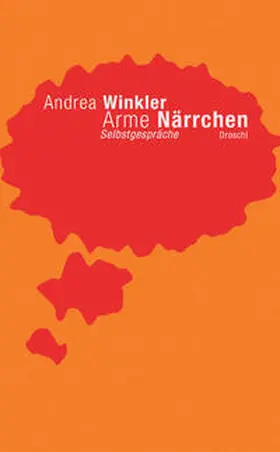 Winkler | Arme Närrchen | Buch | 978-3-85420-706-1 | sack.de