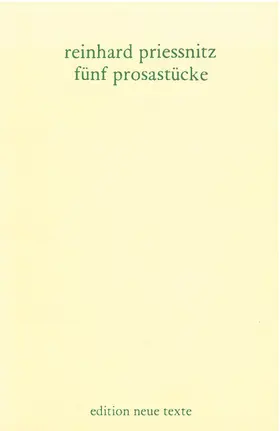 Priessnitz / Schmatz |  Fünf Prosastücke | eBook | Sack Fachmedien