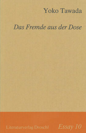 Tawada |  Das Fremde aus der Dose | eBook | Sack Fachmedien