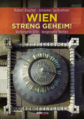 Sachslehner |  Wien streng geheim! | Buch |  Sack Fachmedien