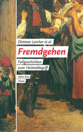 Larcher / Thuswald / Twrdy |  Fremdgehen | Buch |  Sack Fachmedien