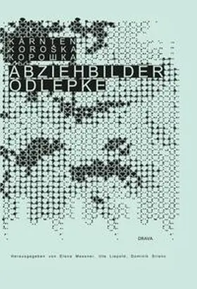 Messner / Liepold / Srienc |  Abziehbilder – Odlepke | Buch |  Sack Fachmedien