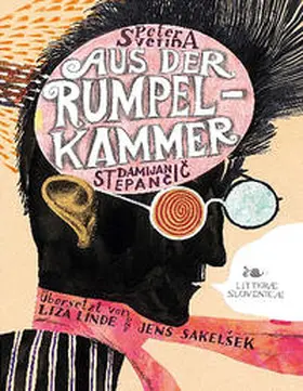 Svetina |  Aus der Rumpelkammer | Buch |  Sack Fachmedien