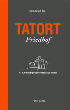 Gillespie / Hartlieb / Kramlovsky |  Tatort Friedhof | Buch |  Sack Fachmedien