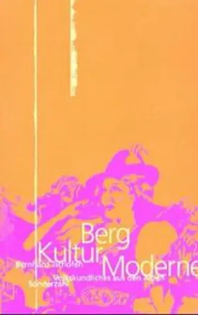 Tschofen | Berg Kultur Moderne | Buch | 978-3-85449-163-7 | sack.de