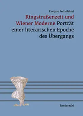 Polt-Heinzl |  Ringstraßenzeit und Wiener Moderne | Buch |  Sack Fachmedien