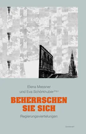 Messner / Schörkhuber |  Beherrschen Sie sich | Buch |  Sack Fachmedien