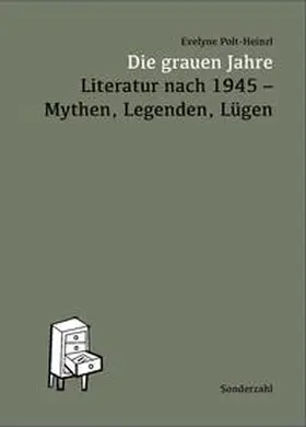 Polt-Heinzl |  Die grauen Jahre | Buch |  Sack Fachmedien