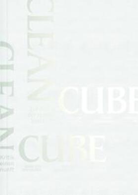 Mersmann / von der Heiden |  CLEAN CUBE | Buch |  Sack Fachmedien