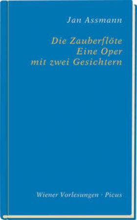Assmann |  Die Zauberflöte. Eine Oper mit zwei Gesichtern | Buch |  Sack Fachmedien