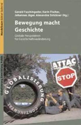 Faschingeder / Fischer / Jäger |  Bewegung macht Geschichte | Buch |  Sack Fachmedien