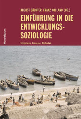 Gächter / Kolland |  Einführung in die Entwicklungssoziologie | Buch |  Sack Fachmedien