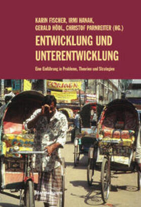 Fischer / Hanak / Hödl |  Entwicklung und Unterentwicklung | Buch |  Sack Fachmedien