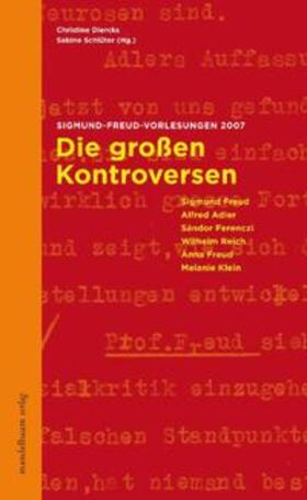 Diercks / Schlüter |  Die großen Kontroversen der Psychoanalyse | Buch |  Sack Fachmedien