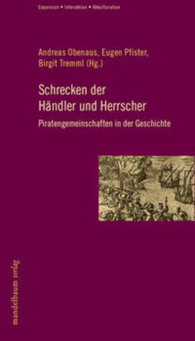 Obenaus / Pfister / Tremml |  Schrecken der Händler und Herrscher | Buch |  Sack Fachmedien