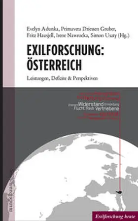 Adunka / Driessen Gruber / Hausjell |  Exilforschung: Österreich | Buch |  Sack Fachmedien