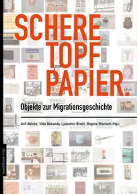 Akkiliç / Bakondy / Bratic |  Schere Topf Papier | Buch |  Sack Fachmedien