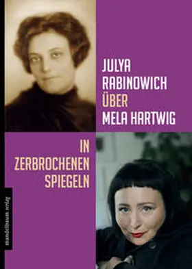 Rabinowich |  Julya Rabinowich über Mela Hartwig | Buch |  Sack Fachmedien